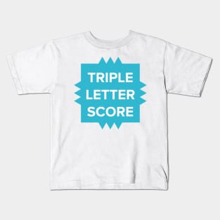 Tripple Letter Scorer Kids T-Shirt